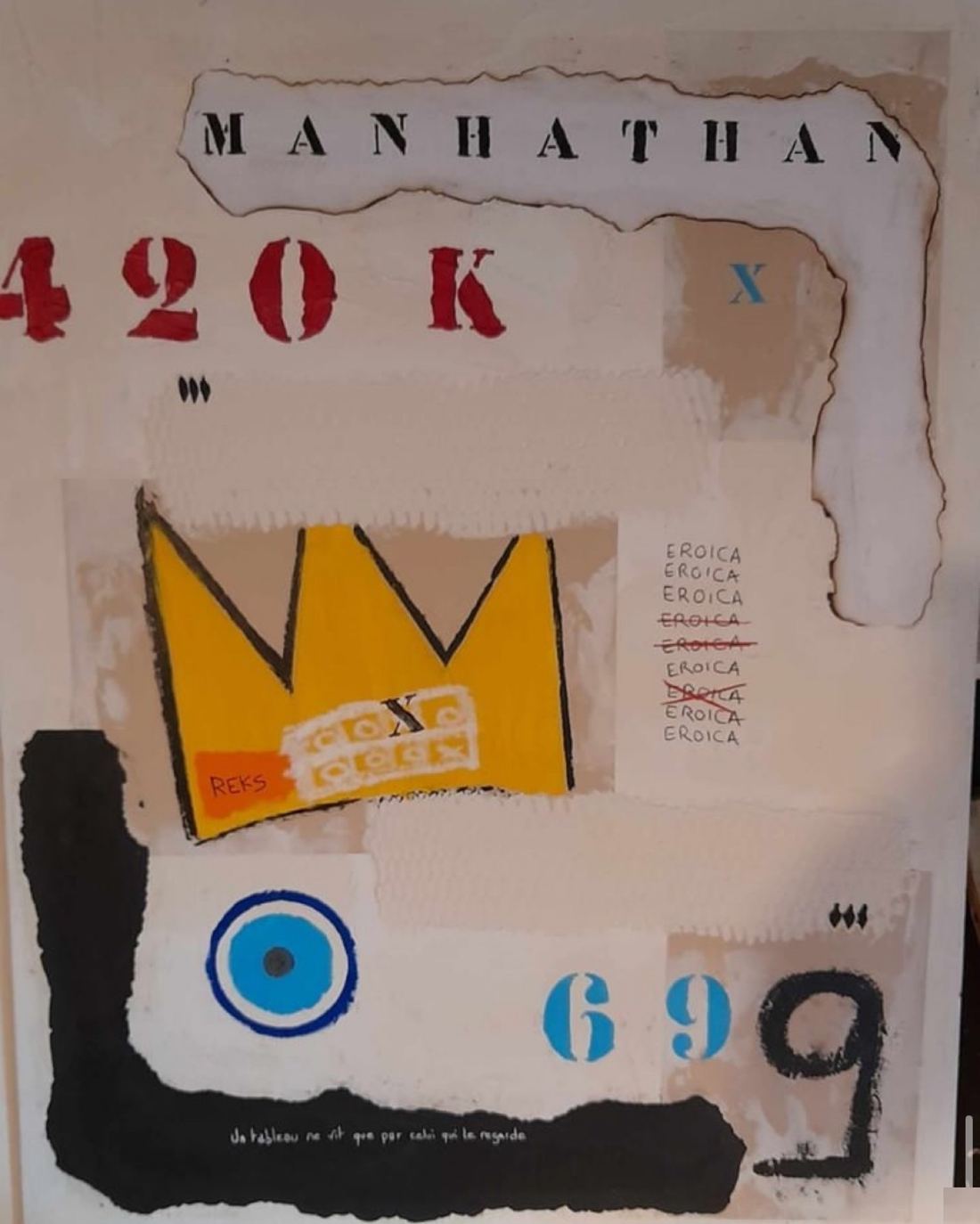 Collage Manhathan, couronne jaune, œil bleu, 420 K.